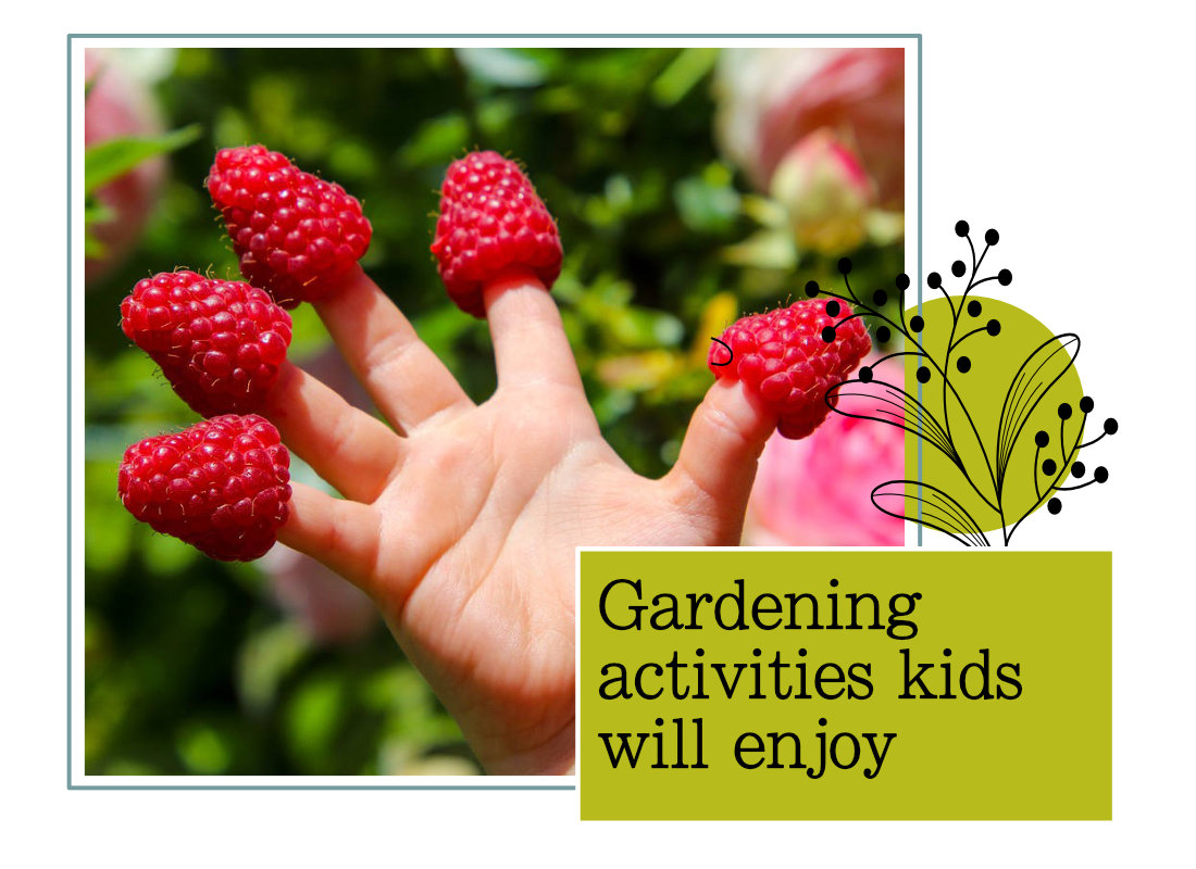 Gardening activities kids will enjoy